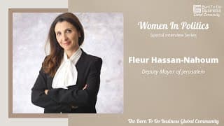 Special Interview Series Women In Politics with Fleur Hassan-Nahoum